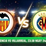 Soi Kèo Valencia Vs Villarreal, 23:30 Ngày 24/10 - La Liga